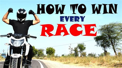 How To Win EVERY Race .